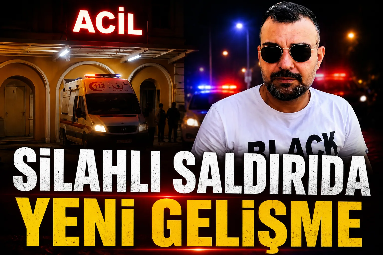 Silahlı saldırıda YENİ GELİŞME!