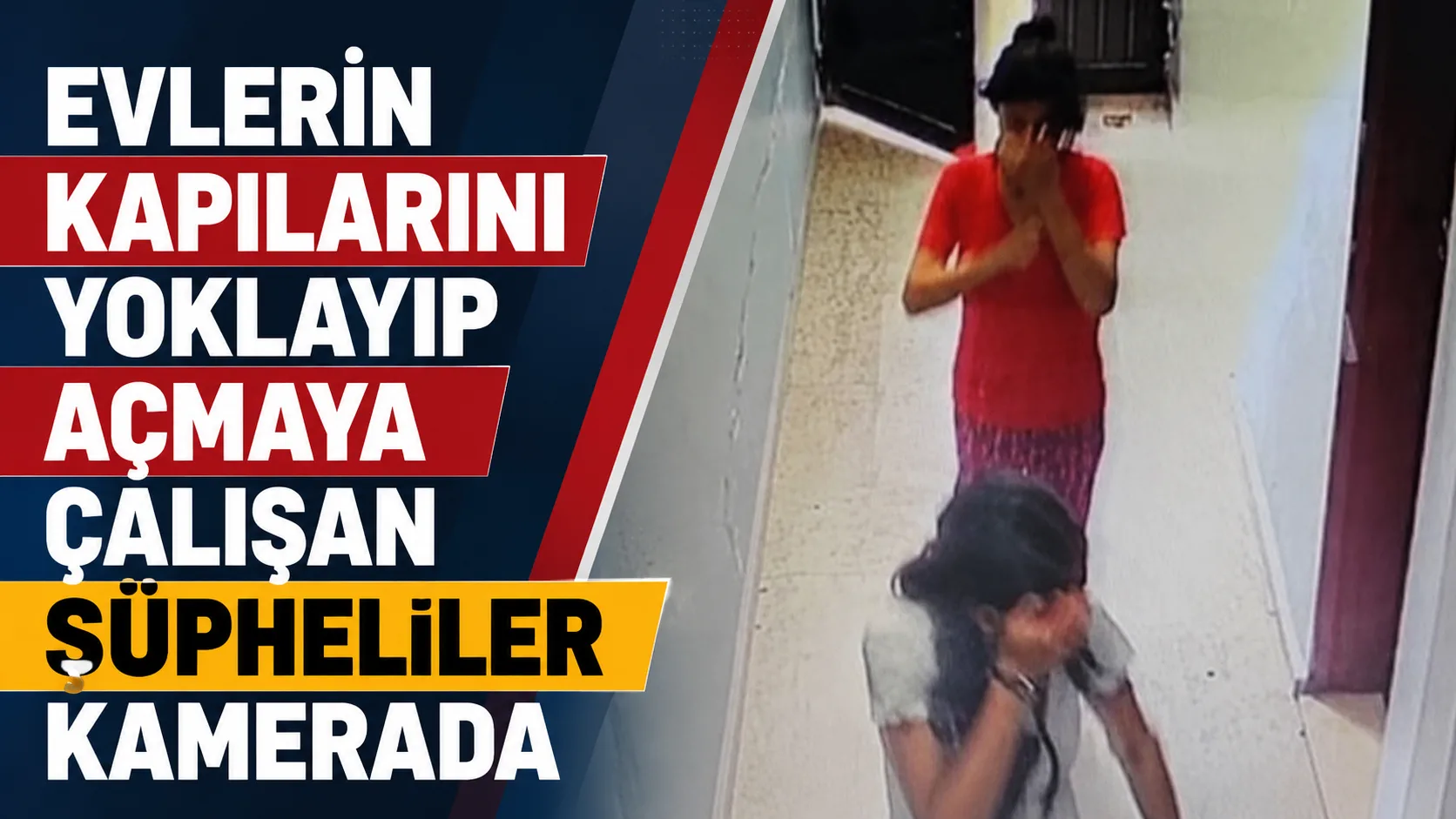 Mahallede Tedirgin Eden Görüntüler: Kapıları Açmaya Çalıştılar
