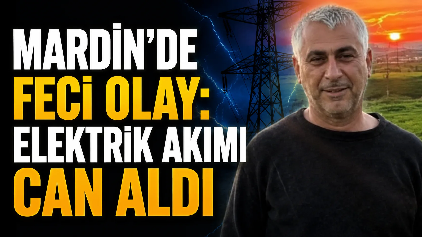 Mardin'de Feci Olay: Elektrik Akımı Can Aldı