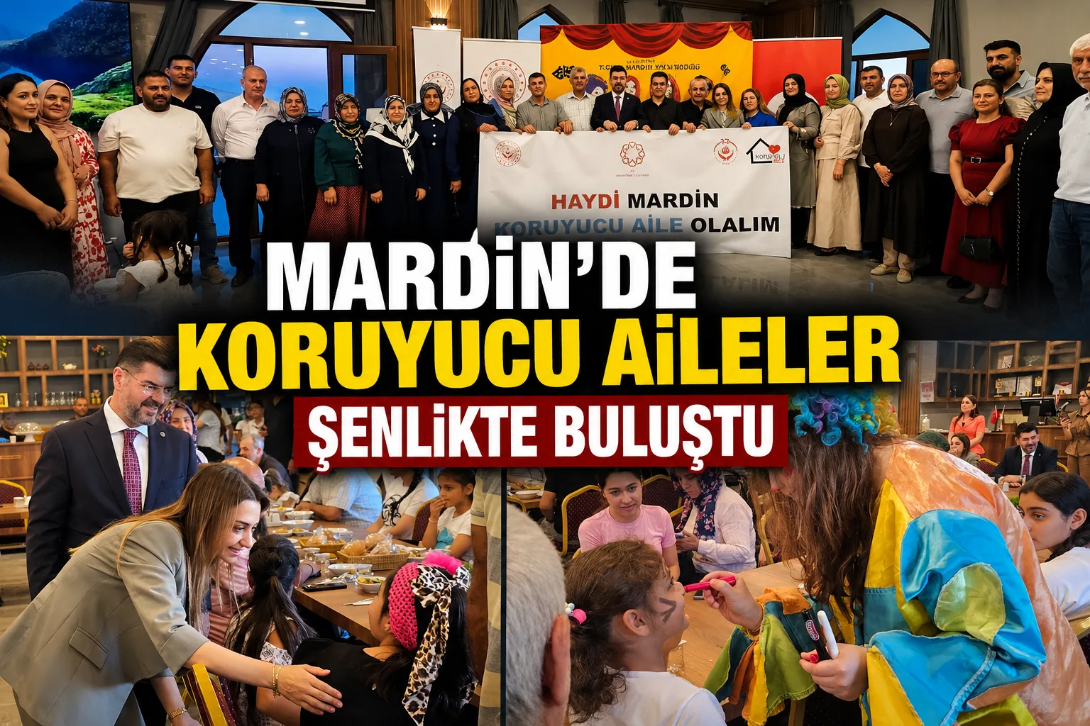 Mardin'de koruyucu aileler şenlikte buluştu