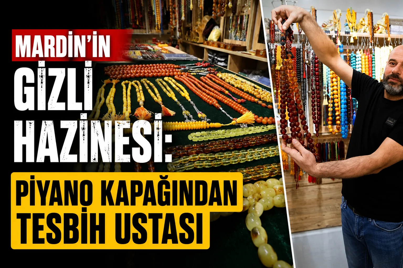 Mardin'in gizli hazinesi: Piyano kapağından tesbih Ustası